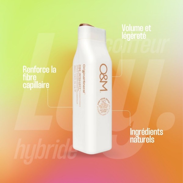 APRÈS-SHAMPOING FINE INTELLECT - O&M